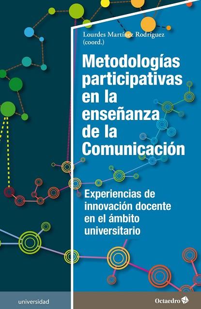 Metodologías participativas en la enseñanza de la comunicación | 9788418083624 | Lourdes Martínez Rodríguez