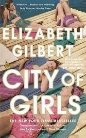 CITY OF GIRLS | 9781526619808 | ELIZABETH GILBERT