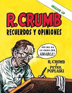 CRUMB RECUERDOS Y OPINIONES + CD-ROM | 9788493541200 | ROBERT CRUMB & PETER POPLASKI