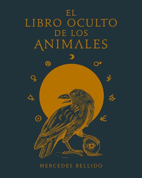 EL LIBRO OCULTO DE LOS ANIMALES | 9788417858018 | MERCEDES BELLIDO