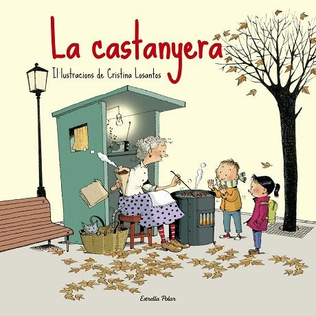 LA CASTANYERA | 9788416519187 | CRISTINA LOSANTOS