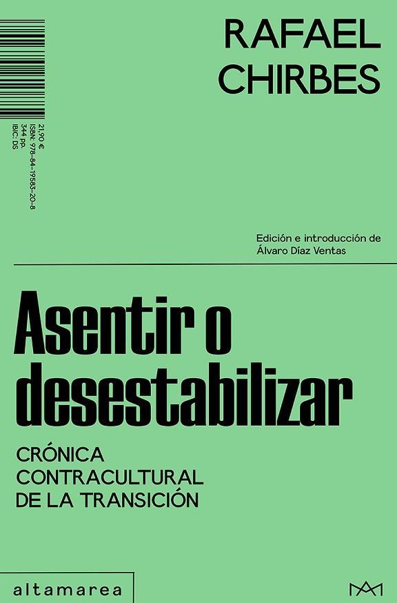 Asentir o desestabilizar | 9788419583208 | Rafael Chirbes