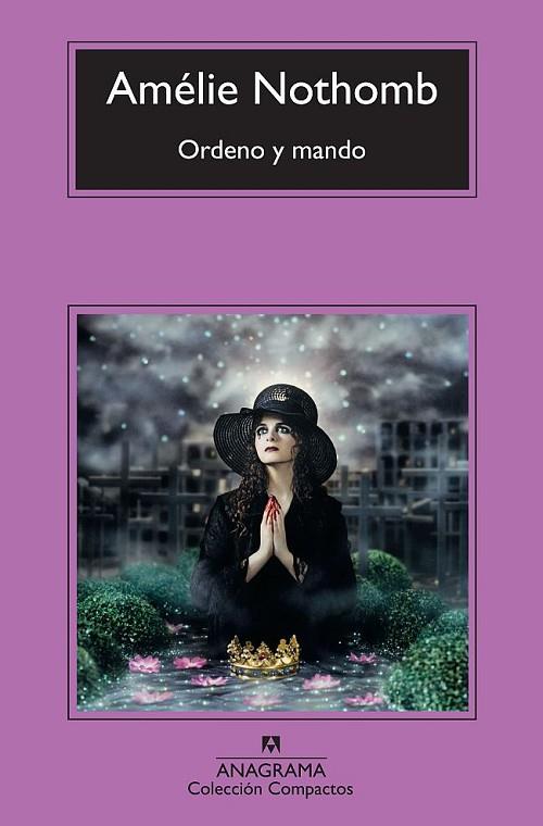 ORDENO Y MANDO | 9788433976604 | AMELIE NOTHOMB
