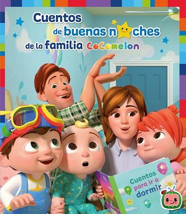 COCOMELON CUENTOS DE BUENAS NOCHES DE LA FAMILIA COCOMELON | 9788448858759 | VVAA