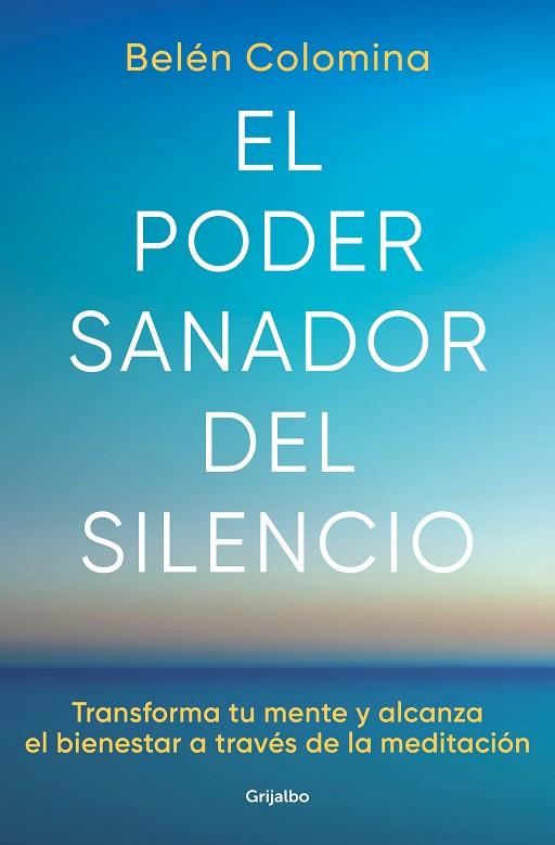 EL PODER SANADOR DEL SILENCIO | 9788425363269 | BELEN COLOMINA