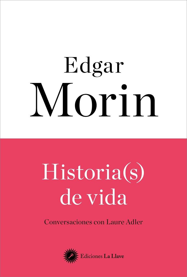 HISTORIA(S) DE VIDA | 9788419350084 | EDGAR MORIN