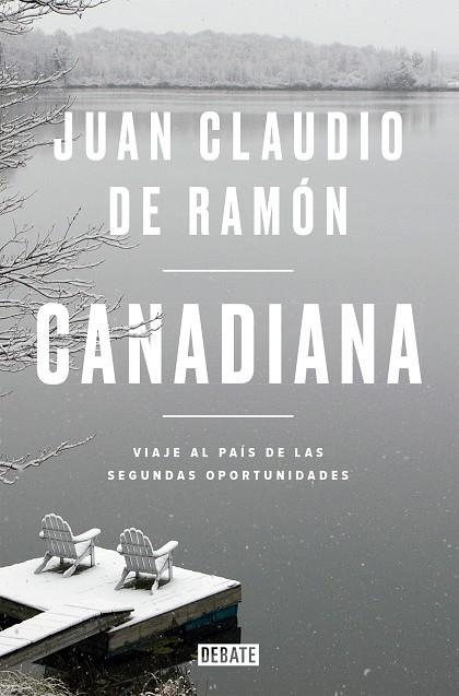 CANADIANA | 9788499928708 | JUAN CLAUDIO DE RAMON