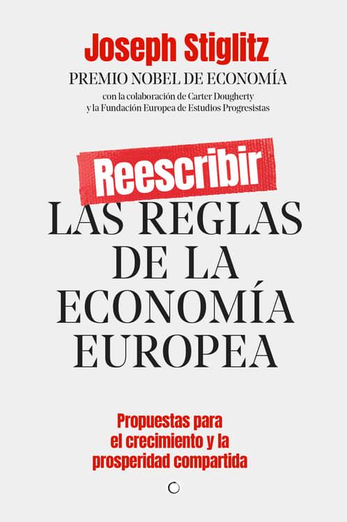 Las reglas de la economía europea | 9788412176544 | Joseph E. Stiglitz