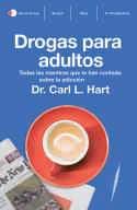 Drogas para adultos | 9788499988870 | Carl Hart