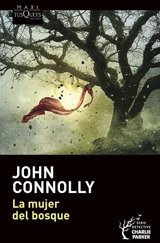 La mujer del bosque | 9788490669716 | John Connolly