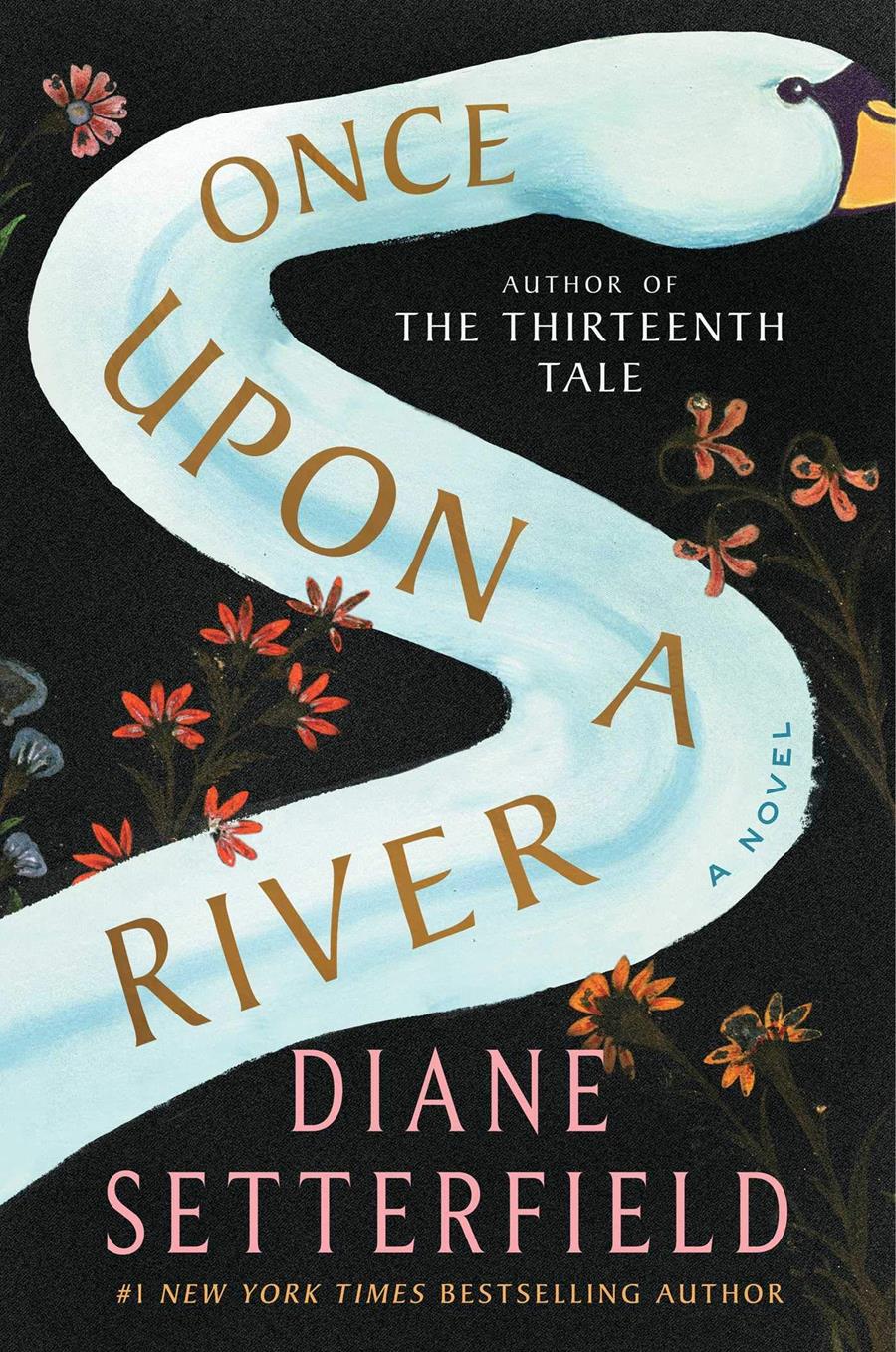 ONCE UPON A RIVER | 9780743298070 | DIANE SETTERFIELD