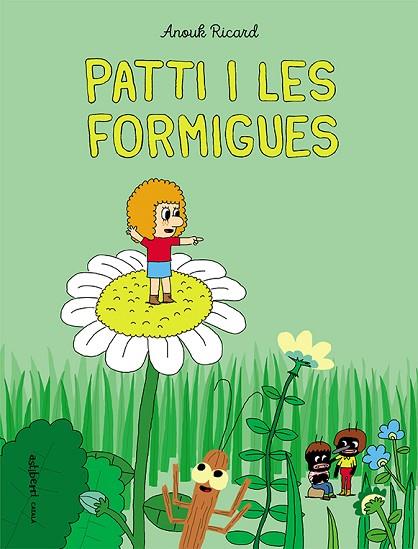 PATTI I LES FORMIGUES | 9788418215254 | ANOUK RICARD