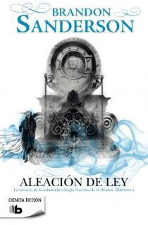 ALEACION DE LEY | 9788498728767 | BRANDON SANDERSON