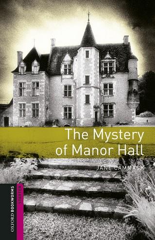 THE MYSTERY OF MANOR HALL | 9780194620314 | JANE CAMMACK