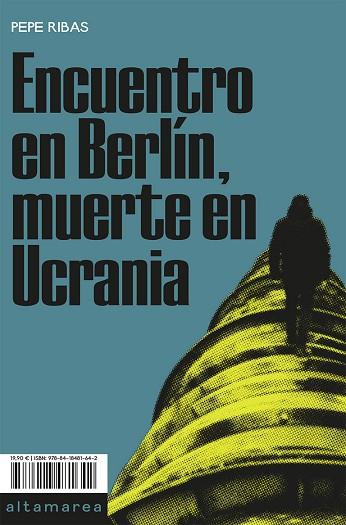 Encuentro en Berlín muerte en Ucrania | 9788418481642 | Pepe Ribas