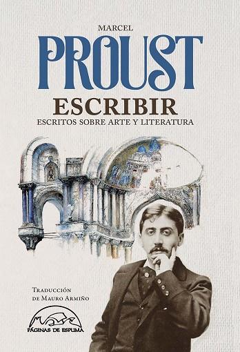 Escribir Escritos sobre arte y literatura | 9788483933220 | Marcel Proust