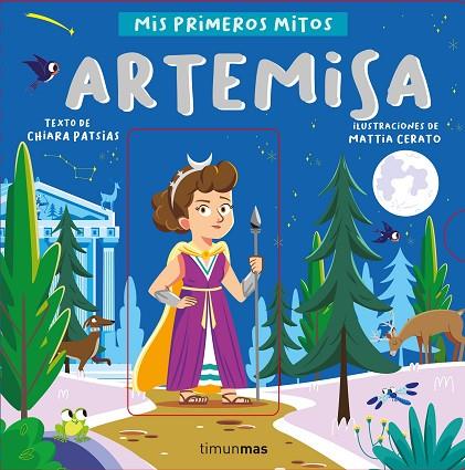 Artemisa Mis primeros mitos | 9788408255765 | Chiara Patsias & Mattia Cerato