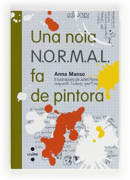 UNA NOIA NORMAL FA DE PINTORA | 9788466130264 | ANNA MANSO