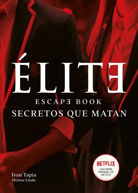 Élite Escape book | 9788418260438 | Ivan Tapia & Montse Linde