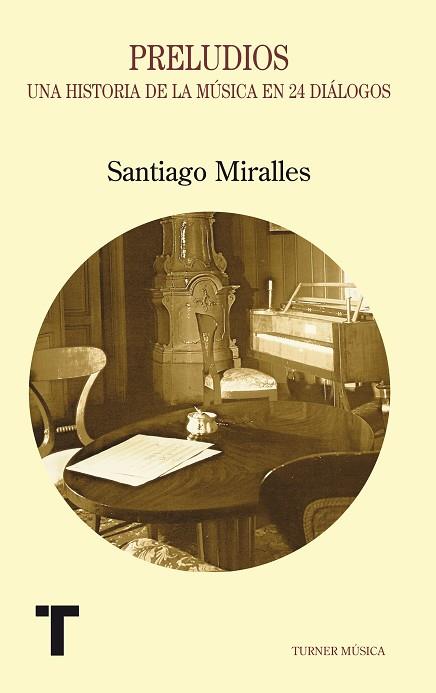 PRELUDIOS | 9788475064536 | SANTIAGO MIRALLES HUETE