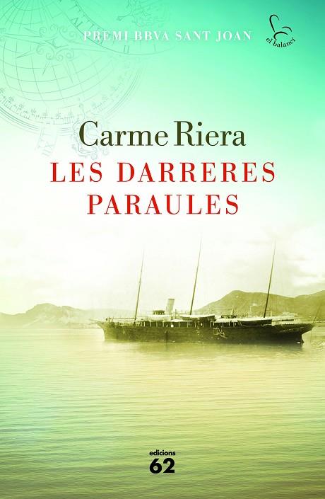 LES DARRERES PARAULES | 9788429774580 | CARME RIERA