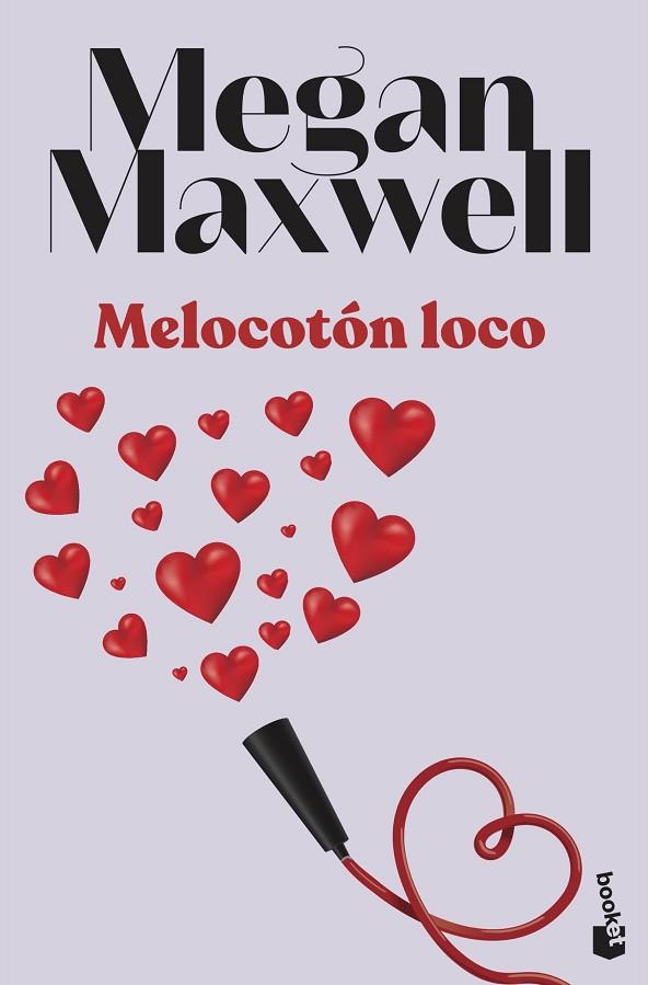 Melocotón loco | 9788408255147 | Megan Maxwell