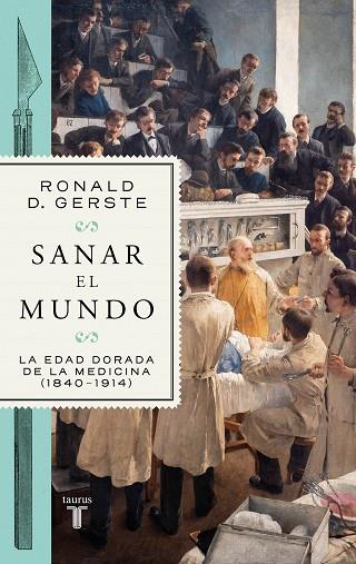SANAR EL MUNDO | 9788430625642 | RONALD D. GERSTE