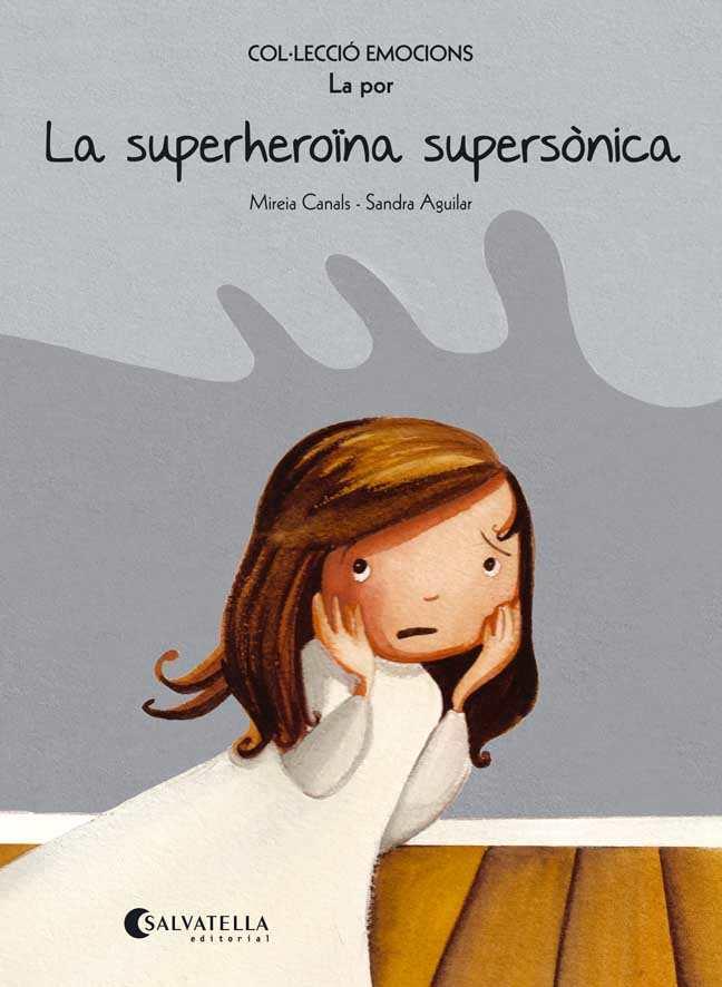 LA SUPERHEROINA SUPERSONICA LA POR | 9788484128069 | MIREIA CANALS & SANDRA AGUILAR
