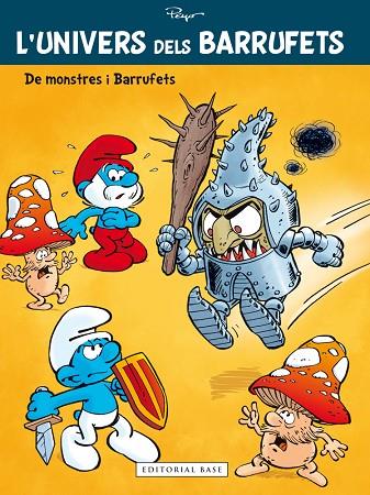 L'UNIVERS DELS BARRUFETS DE MONSTRES I BARRUFETS | 9788416166565 | PEYO