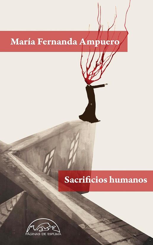 Sacrificios humanos | 9788483932896 | María Fernanda Ampuero