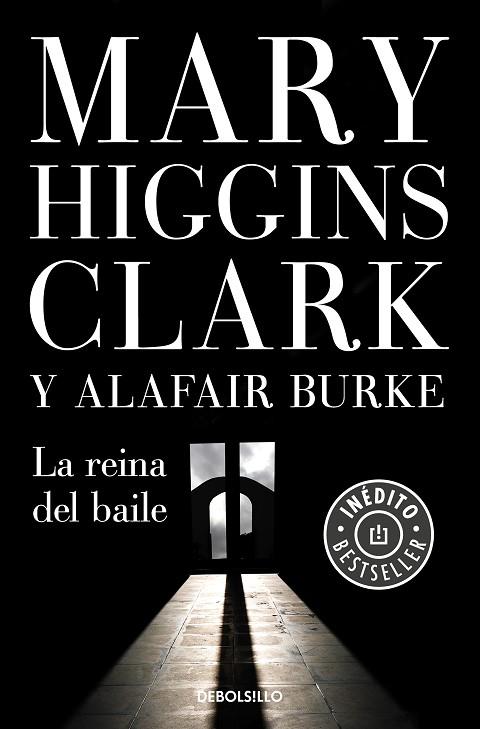 LA REINA DEL BAILE  | 9788466347341 | MARY HIGGINS CLARK & ALAFAIR BURKE