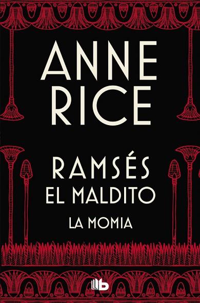 LA MOMIA O RAMSES EL MALDITO | 9788490705827 | ANNE RICE