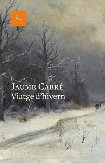 VIATGE D'HIVERN | 9788475884820 | JAUME CABRE FABRE