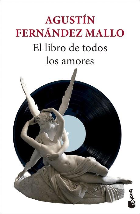 El libro de todos los amores | 9788432243554 | Agustin Fernandez Mallo
