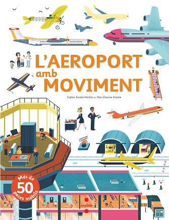 L'AEROPORT AMB MOVIMENT | 9788466144162 | SOPHIE BORDET PETILLON