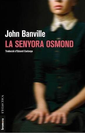 LA SENYORA OSMOND | 9788490267998 | JOHN BANVILLE