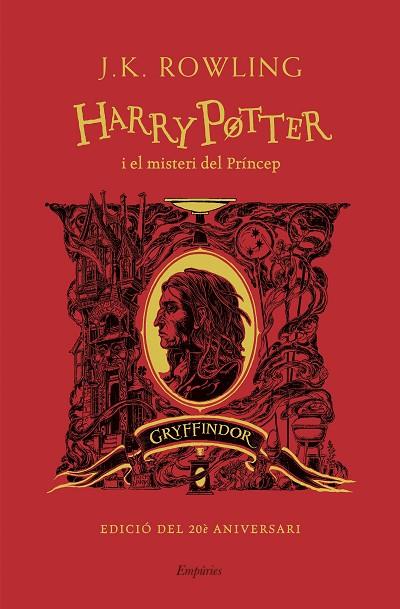 Harry Potter i el misteri del príncep  casa Gryffindor | 9788418833465 | J. K. Rowling