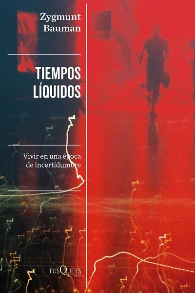 Tiempos líquidos | 9788411070744 | Zygmunt Bauman