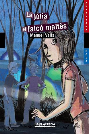 LA JULIA I EL FALCO MALTES | 9788448927776 | MANUEL VALLS