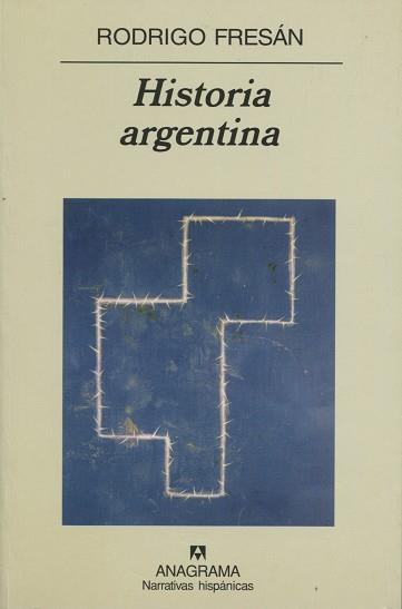 HISTORIA ARGENTINA | 9788433909589 | FRESAN, RODRIGO