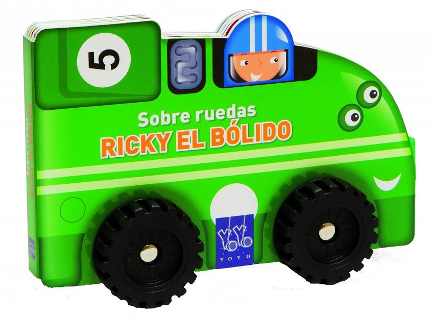 RICKY EL BOLIDO | 9788408124122 | YOYO