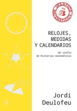 RELOJES MEDIDAS Y CALENDARIOS | 9788418193088 | JORDI DEULOFEU PIQUET