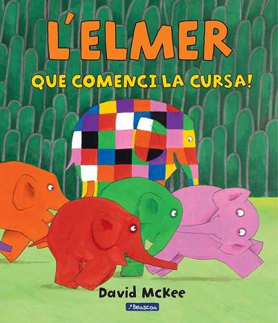 L'ELMER QUE COMENCI LA CURSA! | 9788448847395 | DAVID MCKEE