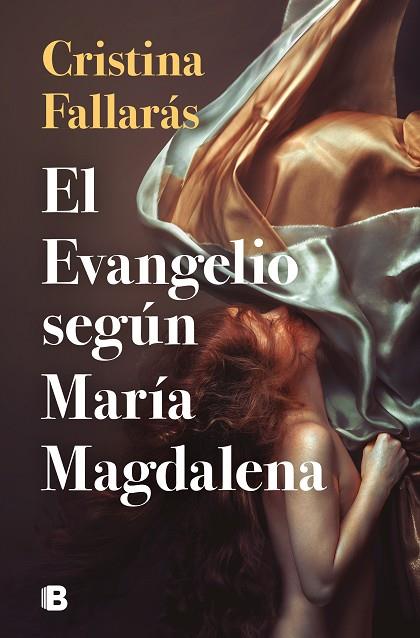 EL EVANGELIO SEGUN MARIA MAGDALENA | 9788466668897 | CRISTINA FALLARAS