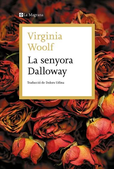 LA SENYORA DALLOWAY | 9788419013118 | VIRGINIA WOOLF