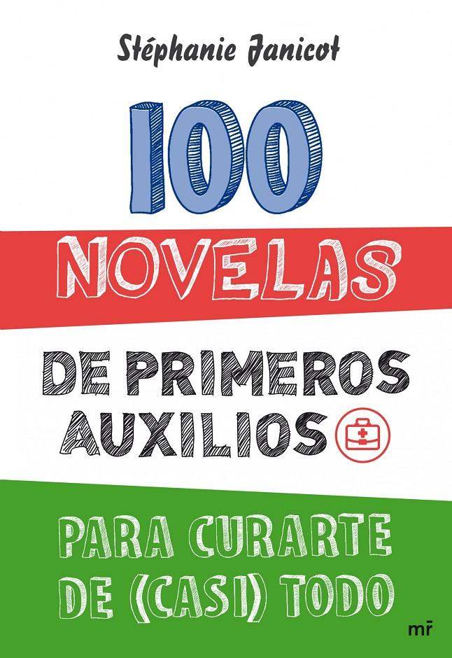 100 NOVELAS DE PRIMEROS AUXILIOS | 9788427031975 | JANICOT, STEPHANIE