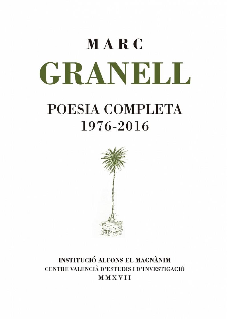 POESIA COMPLETA 1976-2016 | 9788478227211 | MARC GRANELL