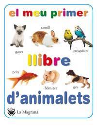 EL MEU PRIMER LLIBRE D'ANIMALETS | 9788427293106 | VV.AA.