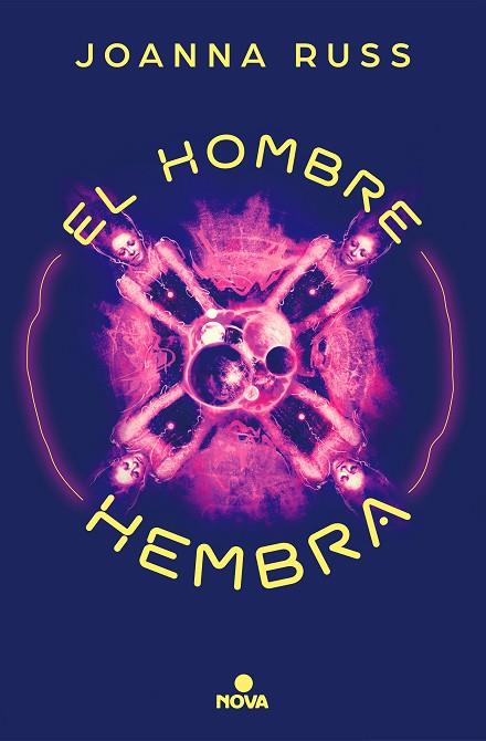 EL HOMBRE HEMBRA | 9788417347819 | JOANNA RUSS