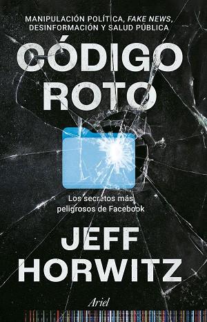 Codigo roto | 9788434437692 | Jeff Horwitz